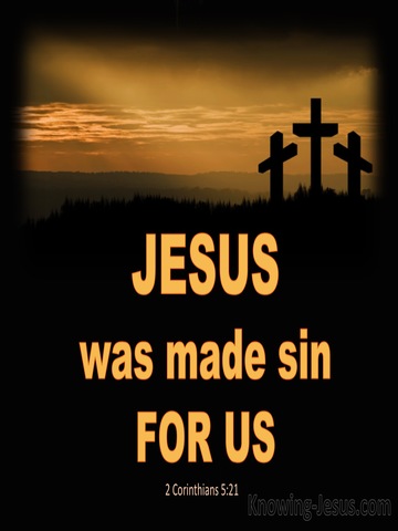 2 Corinthians 5:21 He Was Made Sin For Us (orange)